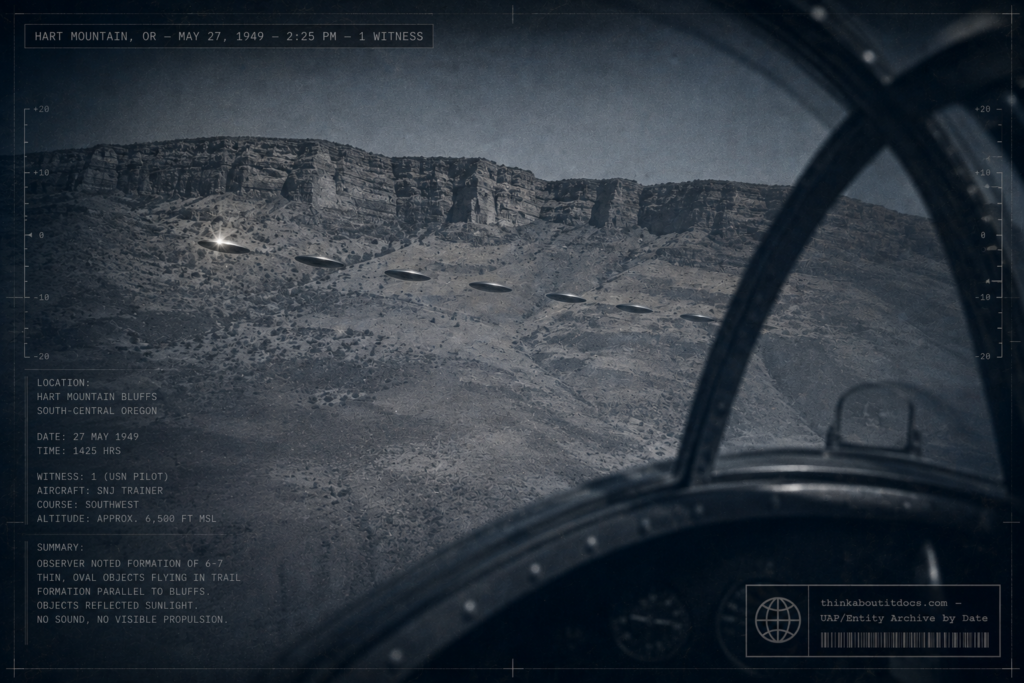 A formation of small oval metallic objects flying in trail formation near Hart Mountain, Oregon, seen from a Navy trainer aircraft on May 27, 1949